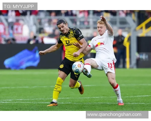 德甲激战莱比锡强势3-0战胜多特蒙德引发转会传闻热潮