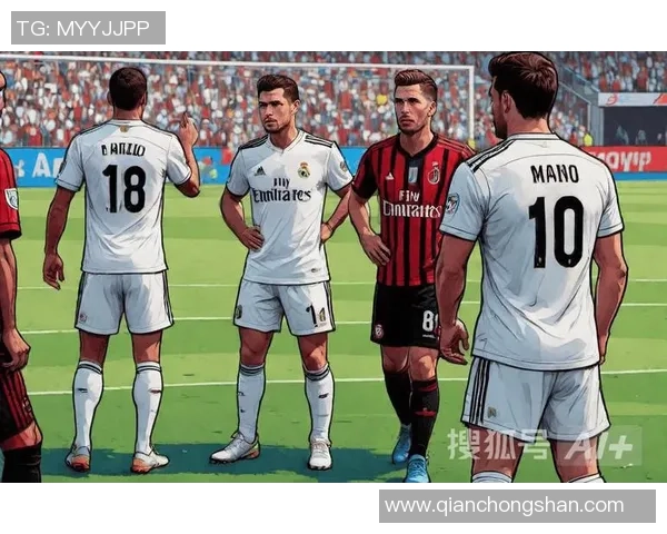 中超盛宴：皇马与AC米兰激战成和帽子戏法引发全场热潮