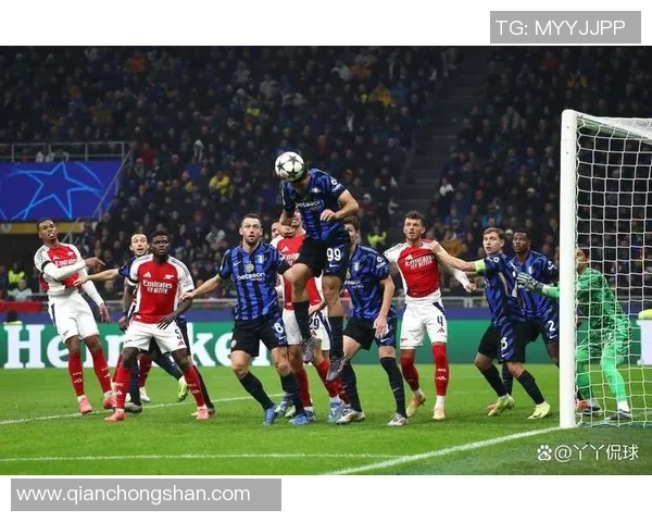 意甲焦点战阿森纳完胜国米补时争议进球引发全场狂欢 意甲焦点战阿森纳完胜国米补时争议进球引发全场狂欢